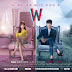 Recommend For Your Weekend: 3 alasan KENAPA kamu HARUS nonton W -TWO WORLDS!