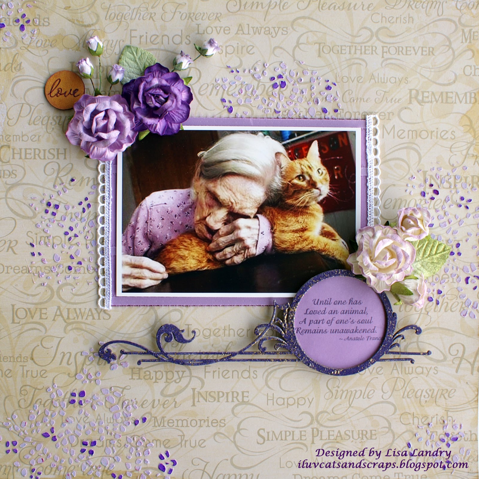 The very moving and tender photo for this layout was shown to me by a sweet young lady Carrie Williams Since we both love cats she shared this fabulous