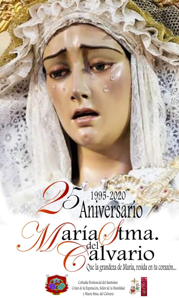 CARTEL 25 ANIVERSARIO DE LA LLEGADA DE MARÍA STMA. DEL CALVARIO A HUELMA