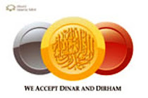 We Accept Dinar & Dirham