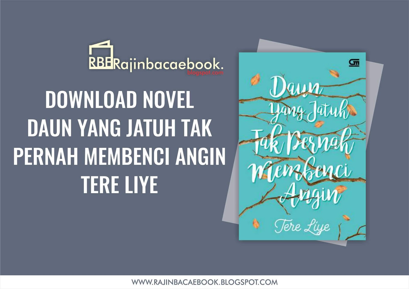 Download Ebook Gratis Tere Liye Daun Yang Jatuh Tak