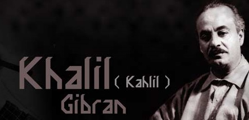Kata-Kata Motivasi & Inspirasi dari Kahlil Gibran - Ragam Bahasa Kita