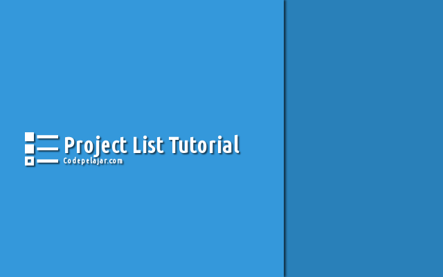Tutorial Membuat Project List Tutorial Membuat Project List