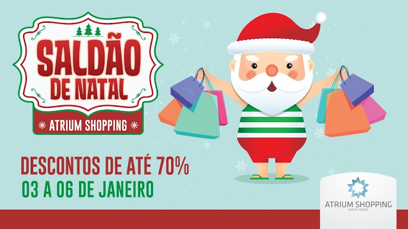Atrium Shopping promove Saldão de Natal Atrium Shopping promove Saldão de Natal