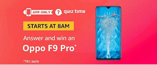 Amazon Quiz Time-Answer & Win Oppo F9 Pro