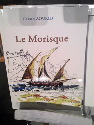 Le Morisque (Hassan Aourid) ~ Los Moriscos De Túnez الموريسكيون في تونس