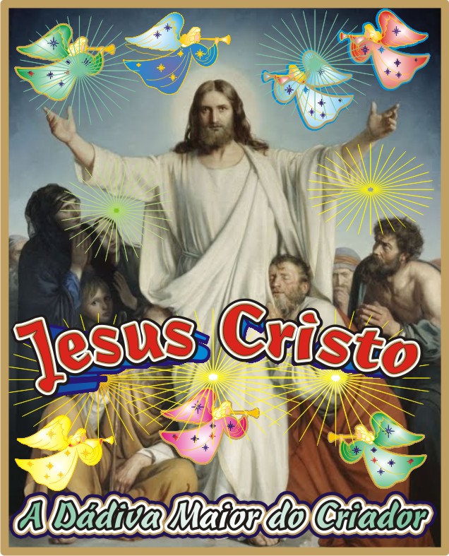 A Dádiva Maior Do Altíssimo Cristo Jesus