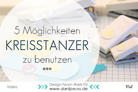 http://danipeuss.blogspot.com/2017/01/5-moglichkeiten-kreisstanzer-zu-benutzen.html