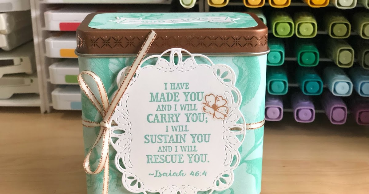 Stamp With Melanie Copper Tea Tin Prayer Box