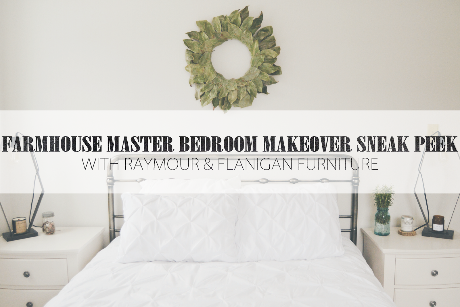 The Joyful Tribe Farmhouse Master Bedroom Makeover Sneak Peek
