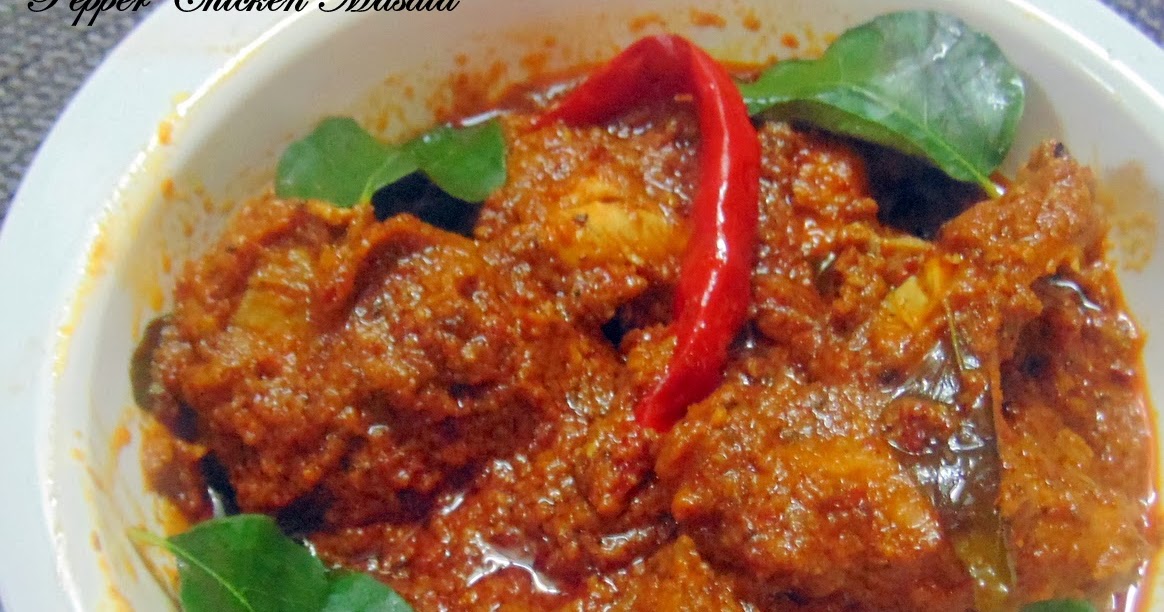 Spicy Chicken Pepper Masala Pepper, Chilli and Vanilla