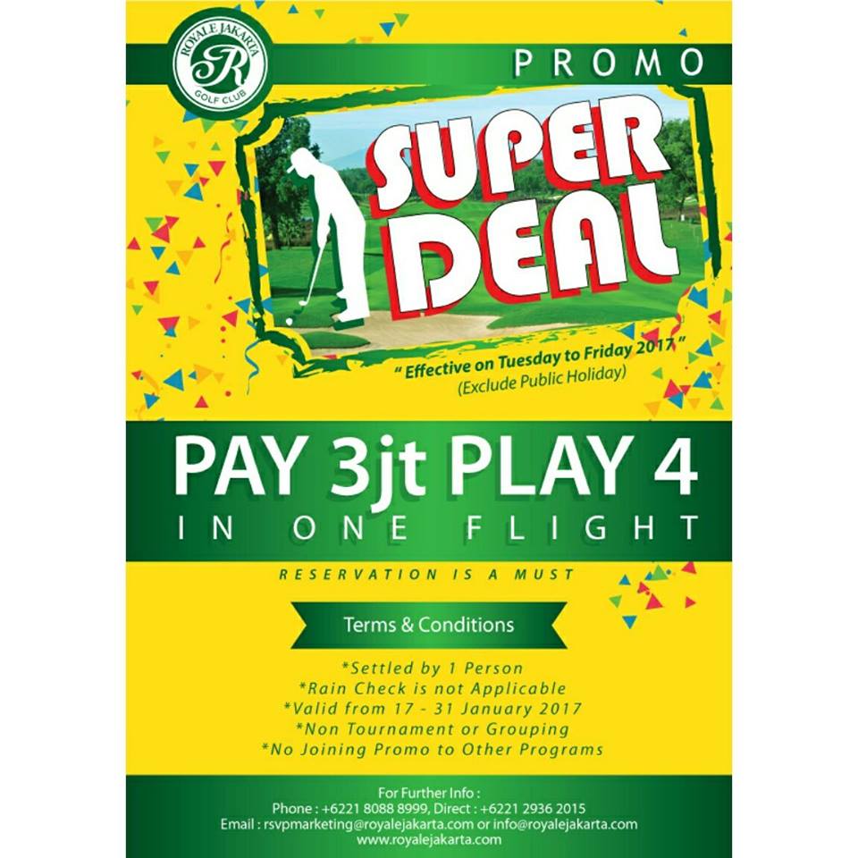 Golf Promo Royale Jakarta Golf Pay 3 Play 4 Informasi Golf Indonesia dan Dunia