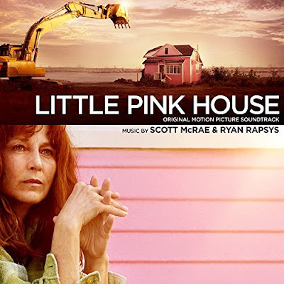 Little Pink House Soundtrack Scott McRae and Ryan Rapsys