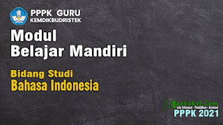 modul belajar mandiri Bahasa Indonesia modul belajar mandiri pppk semua pelajaran modul belajar mandiri p3k 2021 modul belajar mandiri pppk pkwu modul belajar mandiri Bahasa Indonesia modul belajar mandiri pppk semua pelajaran modul belajar mandiri p3k 2021 modul belajar mandiri pppk pkwu