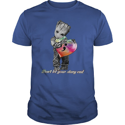 Groot Don't Let Your Story End T Shirt Hoodie Sweatshirt