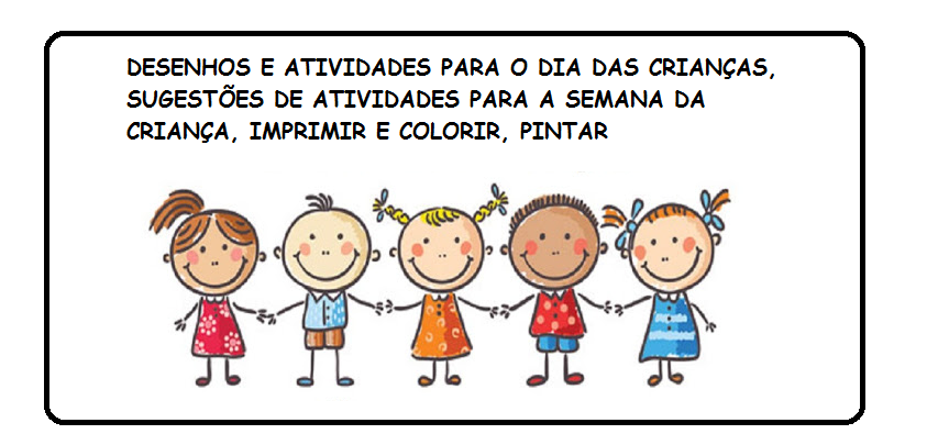 Desenhos para colorir com o tema brincadeiras para o dia das crianças -  Professora Carolina Palhas