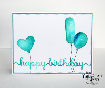 Our Daily Bread Designs Custom Dies: Happy Birthday Script,  Balloons