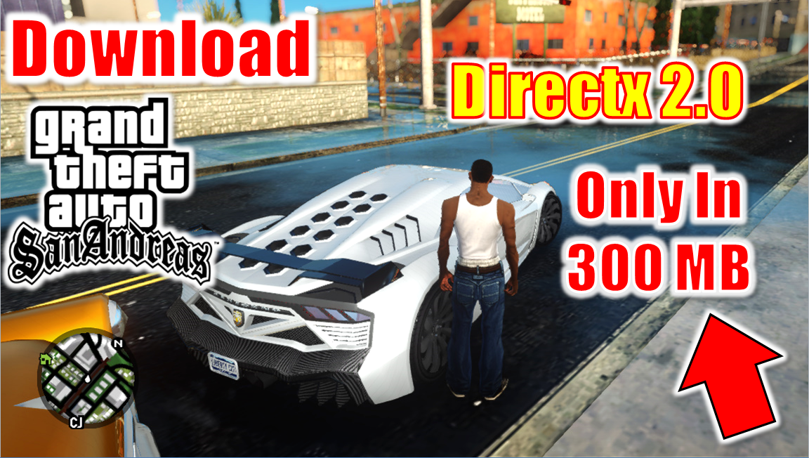 How To Download Grand Theft Auto San Andreas For Pc In 500 Mb Compressed Techreen
