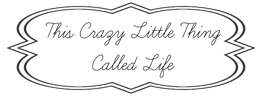 This Crazy Little Thing Called Life