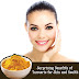 Surprising Benefits of Turmeric for Skin and Health