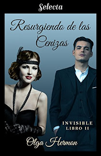 Resurgiendo de las cenizas (Invisible 2)- Olga Hermon