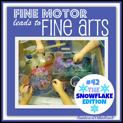 photo of: Fine Motor Leads to Fine Arts, Part 42: The Snowflake Edition at RainbowsWithinReach