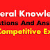 General Knowledge Questions and Answers for Competitive Exams