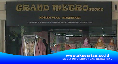 Grand Metro Store Pekanbaru