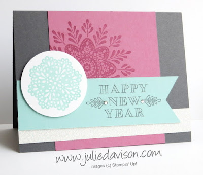 Stampin' Up! Frosted Medallions Happy New Year Card for Stamp of the Month Club #stampinup www.juliedavison.com