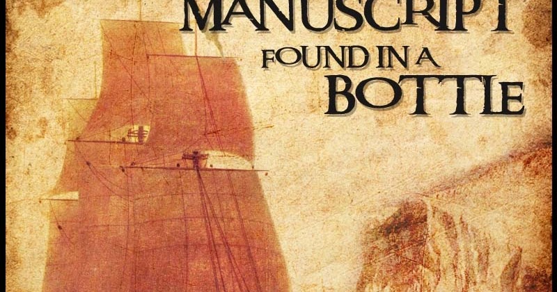 MANUSCRIPT FOUND IN A BOTTLE EBOOK MANUSCRIPT FOUND IN A BOTTLE EBOOK