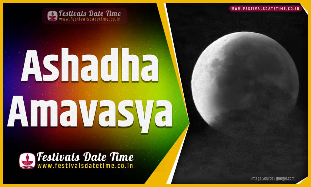 2021 Ashadha Amavasya Date And Time 2021 Ashadha Amavasya Festival 2021-ashadha-amavasya-date-and-time-2021-ashadha-amavasya-festival