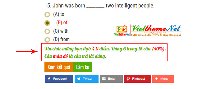 Kết quả làm bài thi sẽ cho biết bạn đạt bao nhiêu câu và bao nhiêu điểm Kết quả làm bài thi sẽ cho biết bạn đạt bao nhiêu câu và bao nhiêu điểm