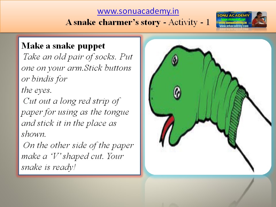 SONU ACADEMY SNAKE CHARMER'S STORY ACTIVIES