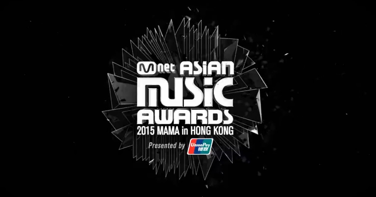 Download Mnet Asian Music Awards “MAMA 2015” Subtitle Indonesia