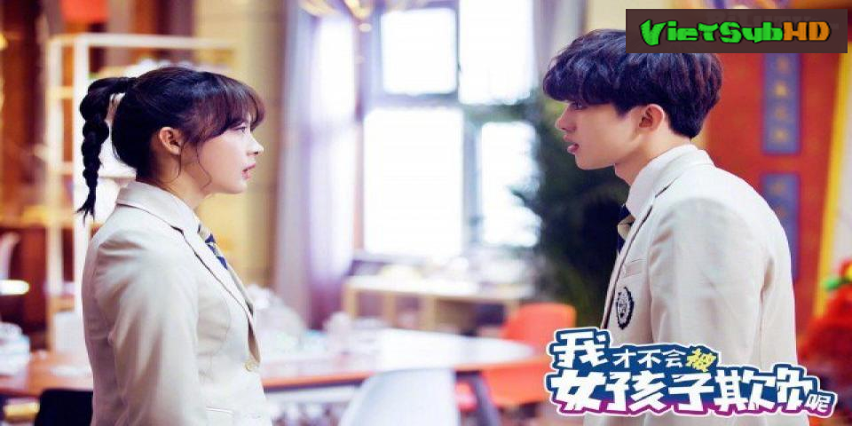 Phim Tôi Sẽ Không Để Con Gái Bắt Nạt Tập 13 VietSub HD | I Won't Get Bullied By Girls 2018