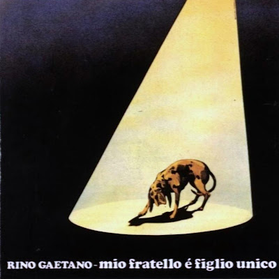 02+-+1976+-+MIO+FRATELLO+%25C3%2588+FIGLIO+UNICO.jpg