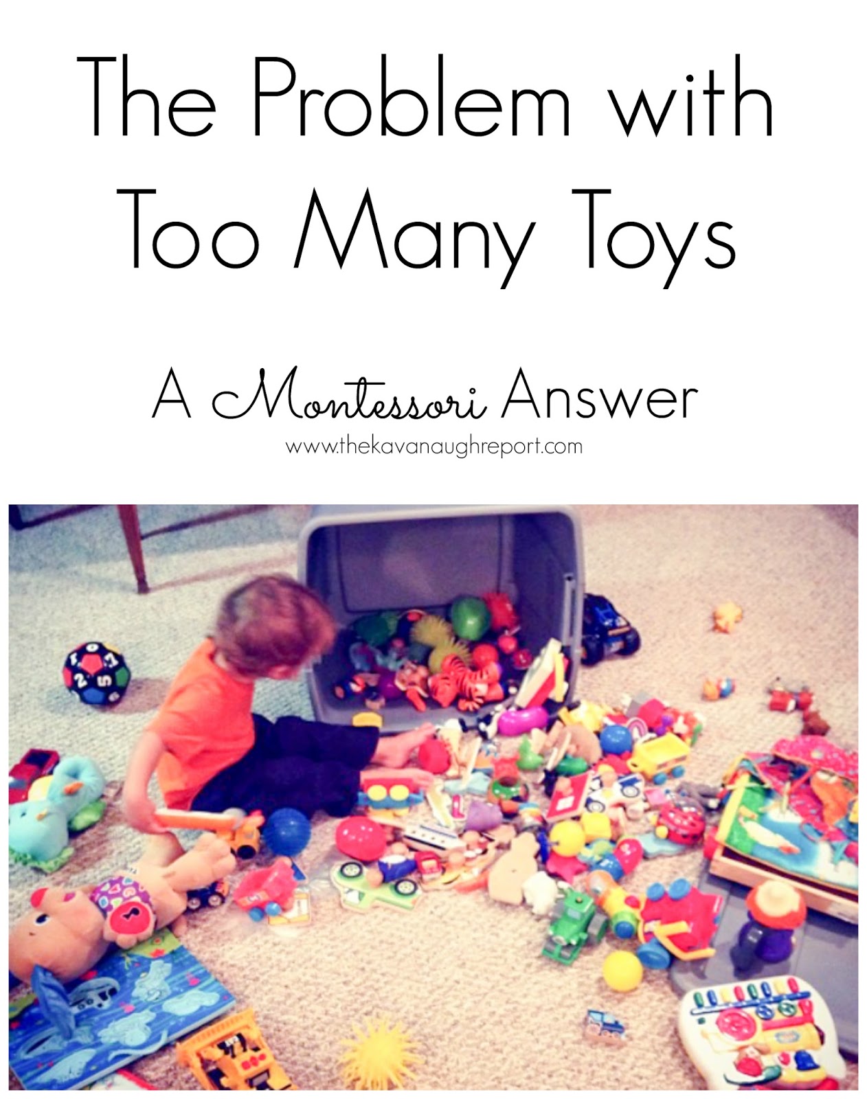 The Problem with Too Many Toys