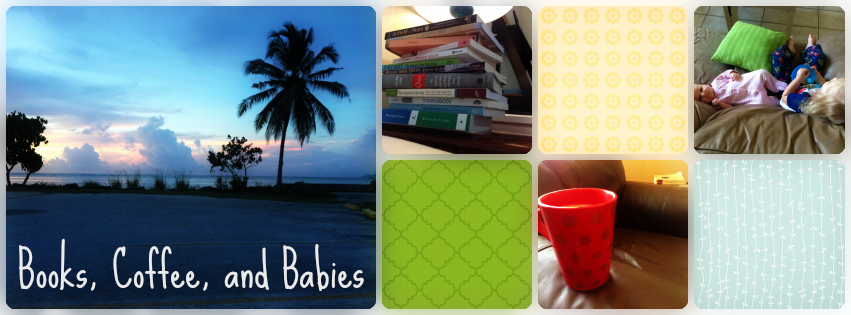 Books, Coffee, and Babies