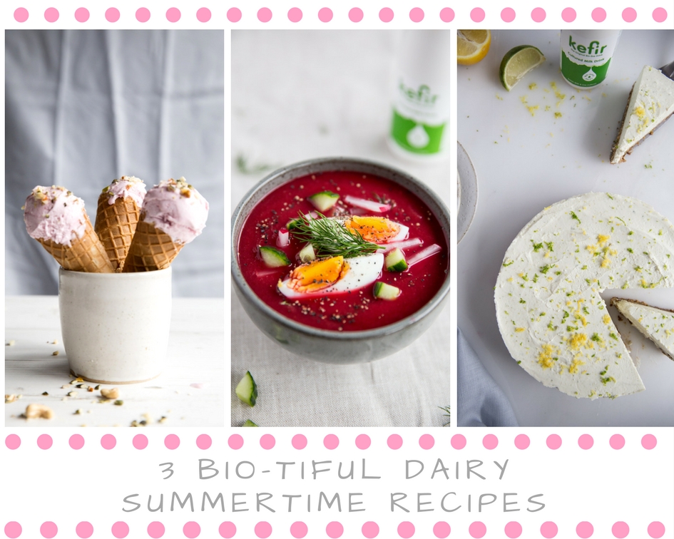 3 Bio-tiful Dairy Summertime Recipes 3 Bio-tiful Dairy Summertime Recipes
