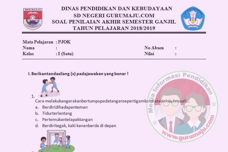 Soal UAS / PAS PJOK Kelas 1 Semester 2 K13 Revisi 2018