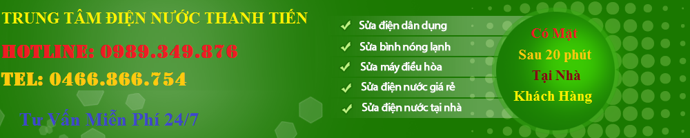 SỬA CHỮA ĐIỆN NƯỚC TẠI QUẬN HOÀNG MAI