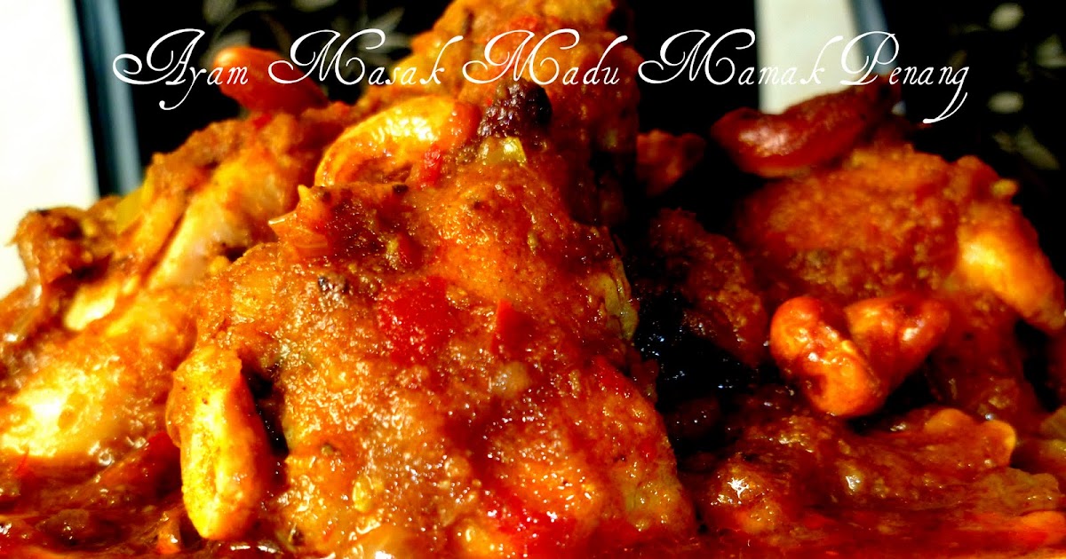 Wattie's HomeMade: Ayam Masak Madu Nasi Kandar