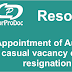 Appointment of Auditor to fill casual vacancy caused by resignation - OR