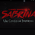 "O Mundo Sombrio de Sabrina: Um Conto de Inverno" ganha trailer!
