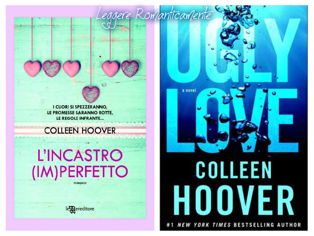 Recensione L'incastro (im)perfetto (UGLY LOVE) di Colleen Hoover