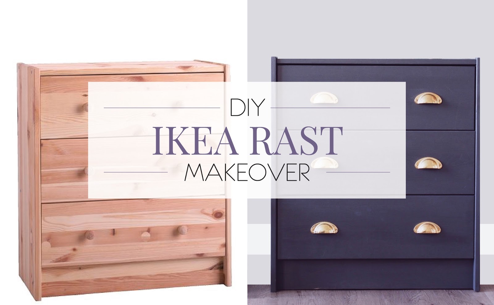 Diy Project Ikea Rast Makeover Guide The North Star Notebook