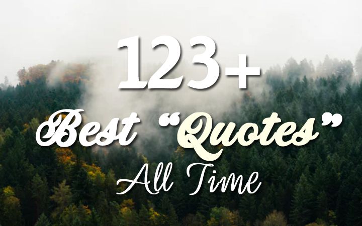 60 Best Quotes In English Awesome Top Quotes All Time Adorable Best English Quotes About Life 60 Best Quotes In English Awesome Top Quotes All Time Adorable Best English Quotes About Life