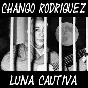 Chango Rodriguez - Luna cautiva letra y acordes, zamba, folklore