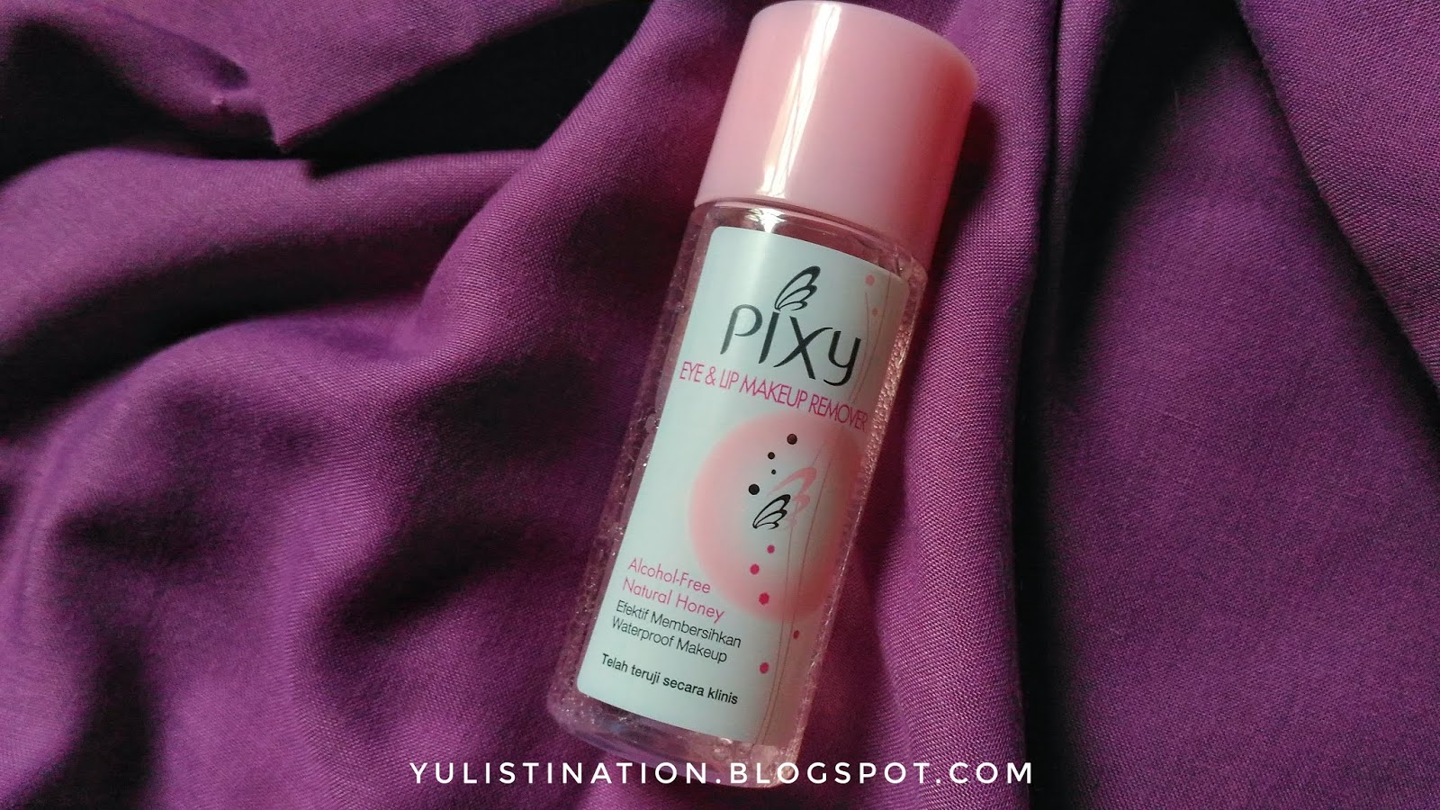 REVIEW Pixy Eye & Lip Makeup Remover The Yulistinay's Diary