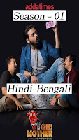 (18+) Oh! Mother Season 1 Dual Audio [Hindi-Bengali] 720p HDRip ESubs Download